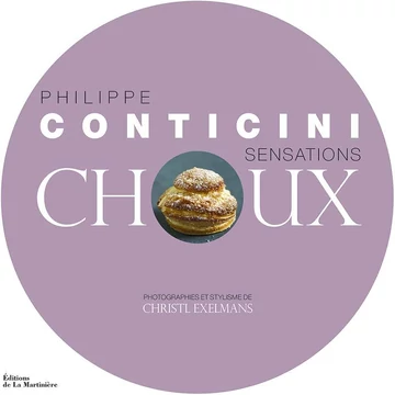 Philippe Conticini: Sensations Choux könyv /francia/
