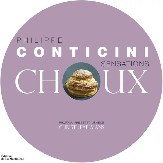 Philippe Conticini: Sensations Choux könyv /francia/