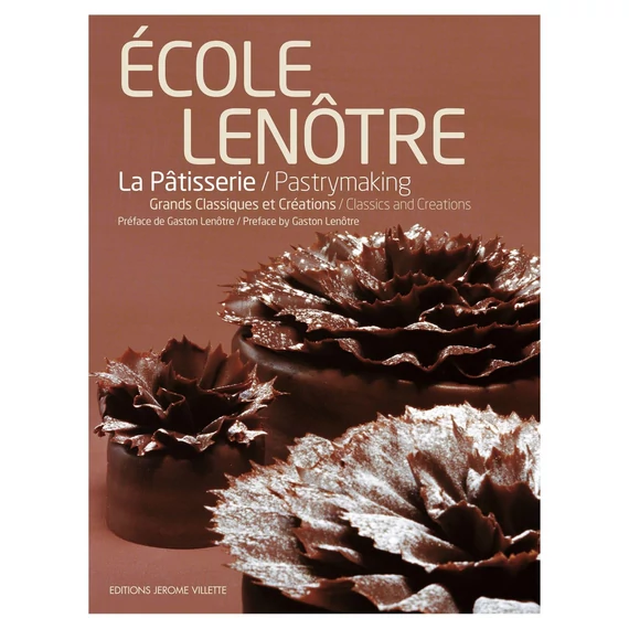 École Lenôtre: La pâtisserie/Pastry making könyv /francia-angol/