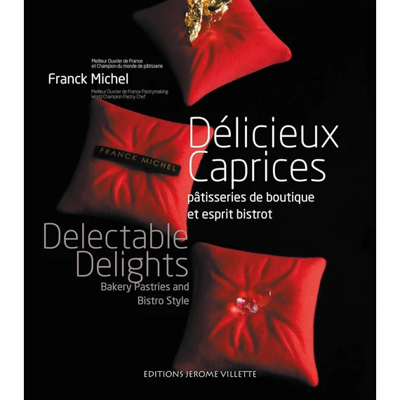 Franck Michel: Delectable Delights könyv /angol-francia/